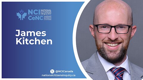 National Citizen's Inquiry - James Kitchen, Vancouver, May 4, 2023